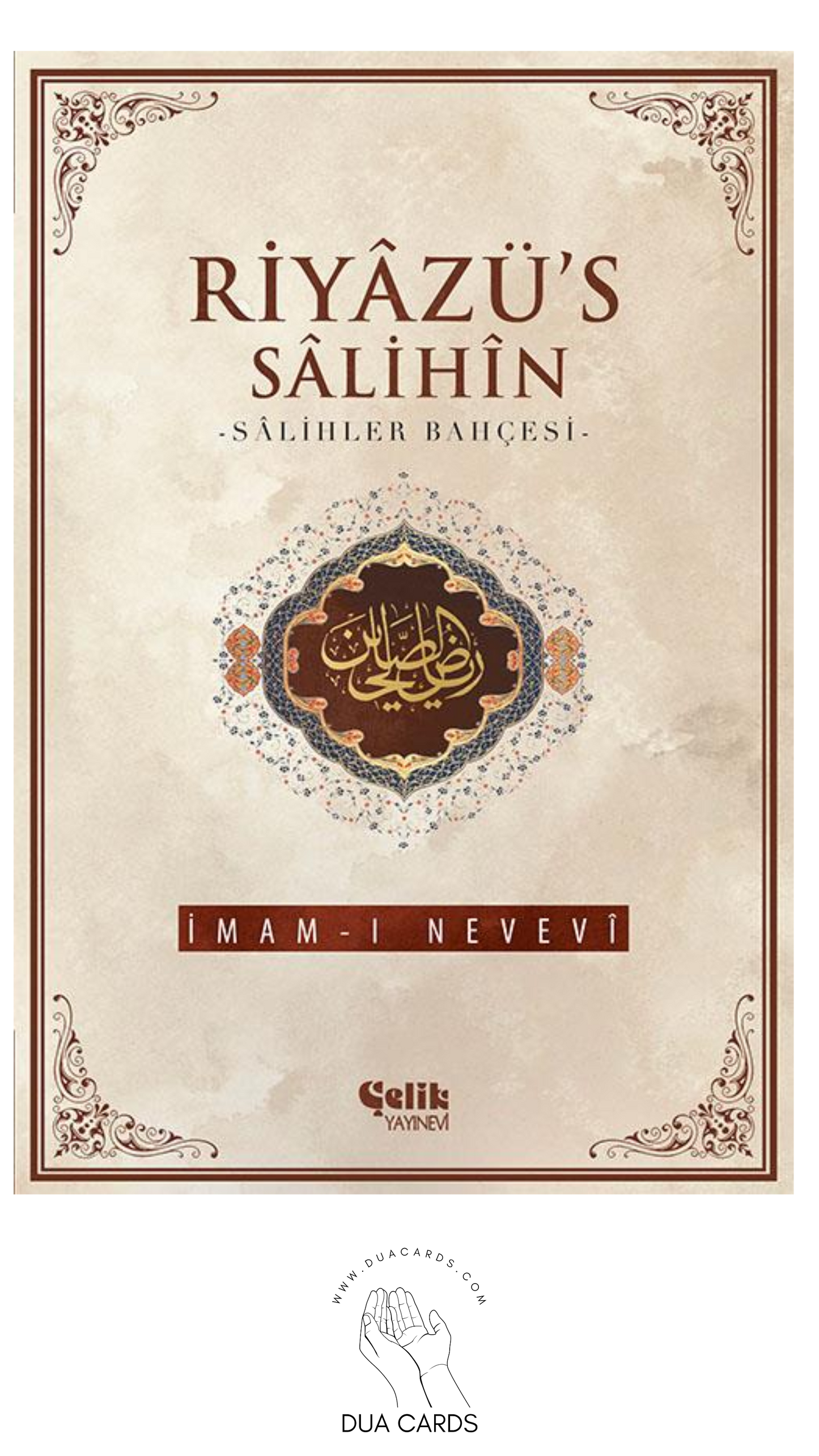 Riyazü's Salihin - Hadis kitabi