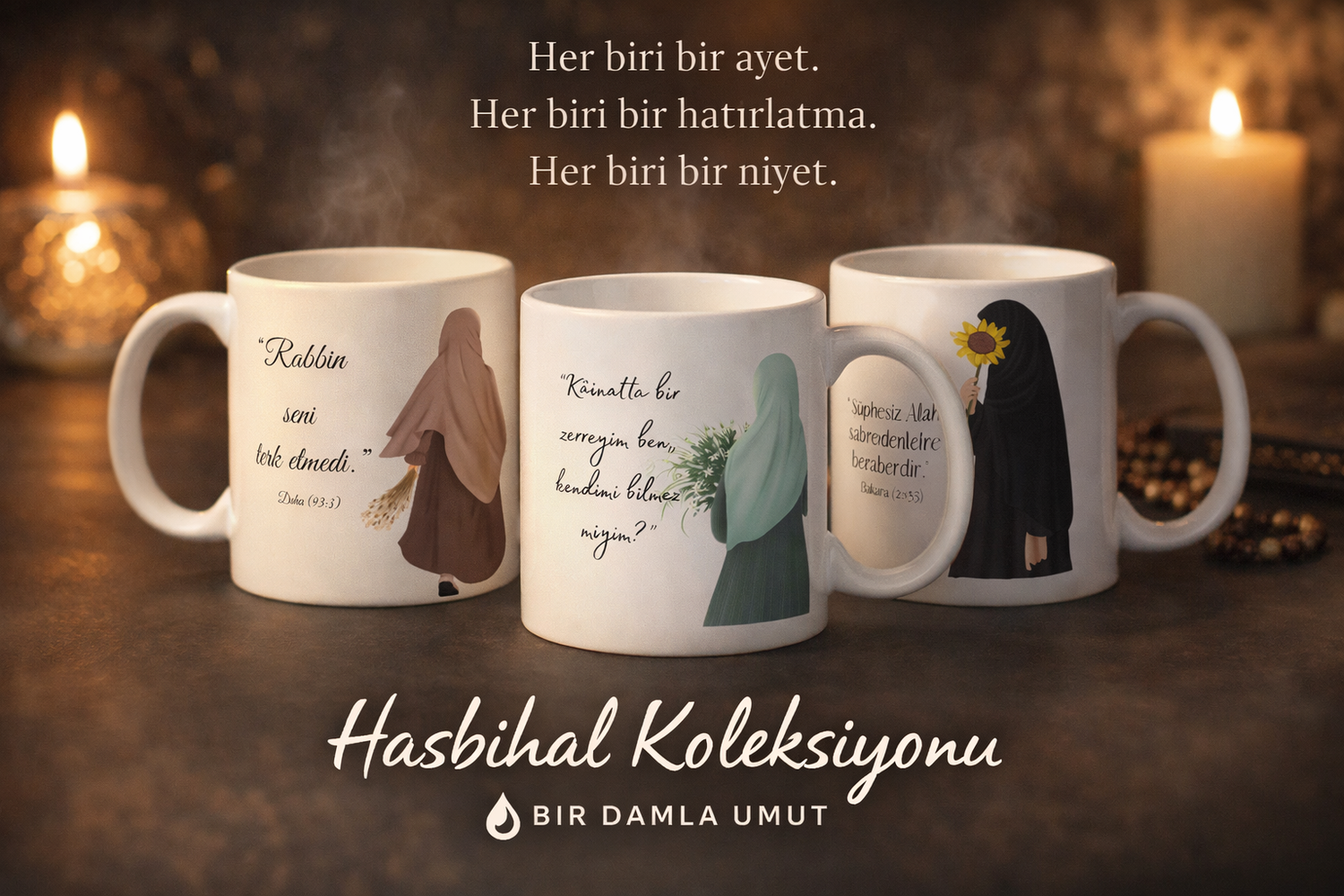 Hasbihal Kupa Koleksiyonu – Bir Kupa Sadakan Olsun