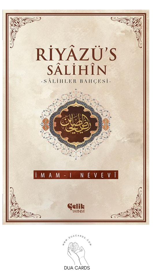 Riyazü's Salihin - Hadis kitabi