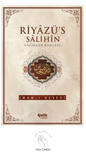 Riyazü's Salihin - Hadis kitabi