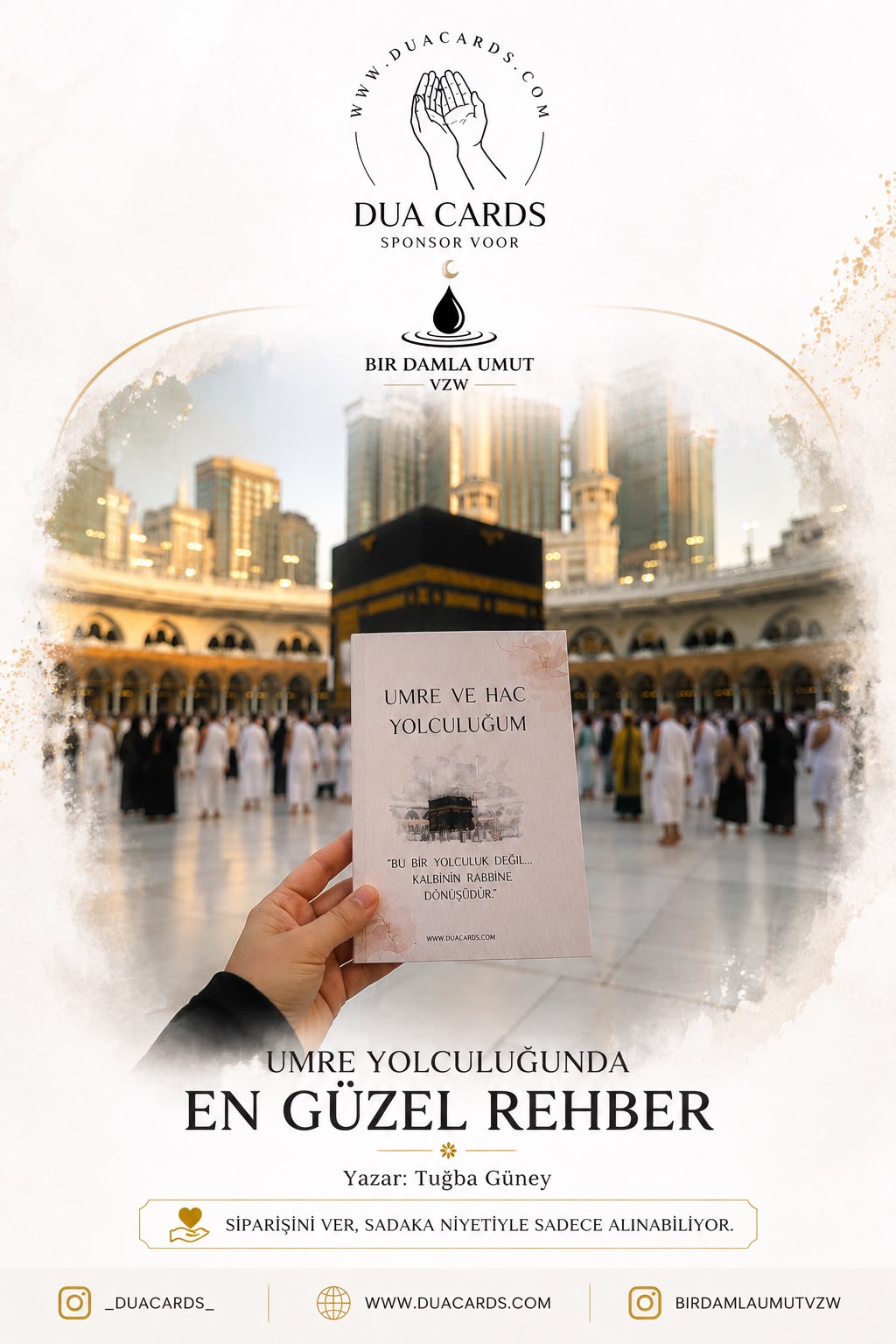 Umre ve Hac Yolculuğum – 235 Sayfalık Dua & Rehber Kitabı (Sadaka Projesi)