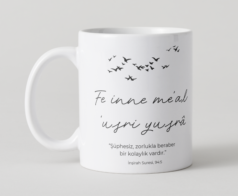YENI - “Zorlukla Beraber Kolaylık” Kupa ☕🕊️