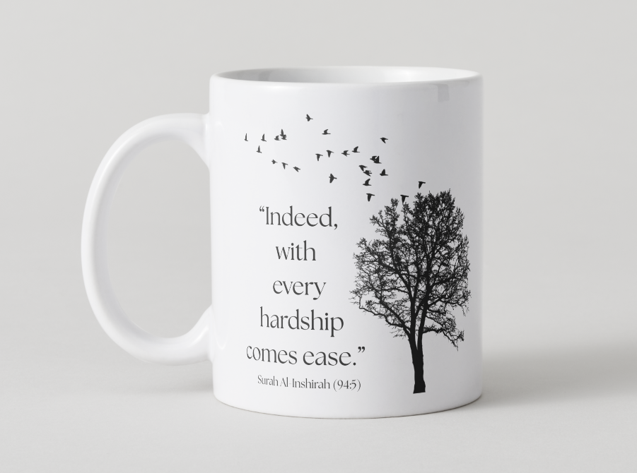 “With Hardship Comes Ease” Mug ☕🕊️
