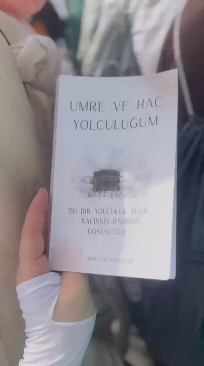 Umre ve Hac Yolculuğum – 235 Sayfalık Dua & Rehber Kitabı (Sadaka Projesi)