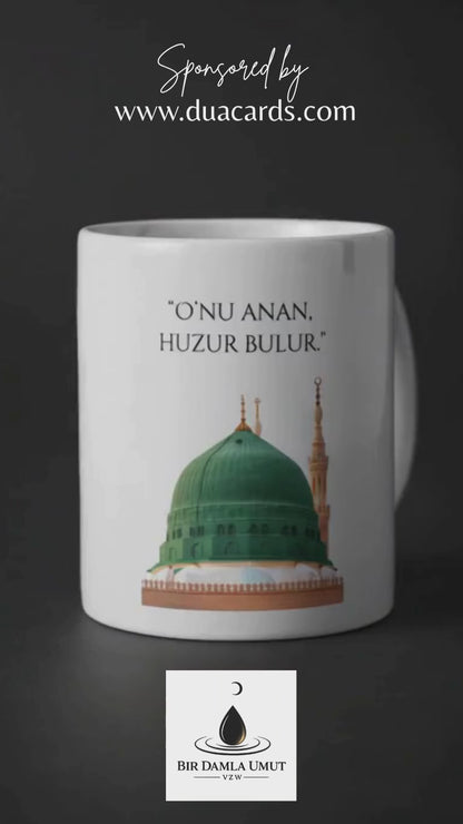 YENI - “O’nu Anan, Huzur Bulur” Kahve Kupası ☕💚