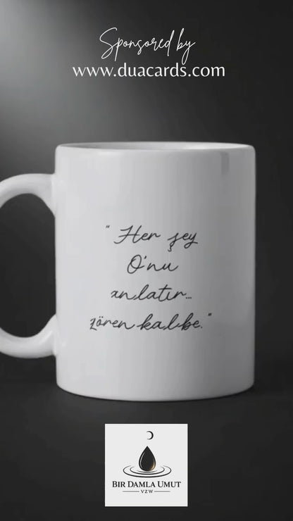 YENI - “Her Şey O’nu Tesbih Eder” Kupa ☕🌿