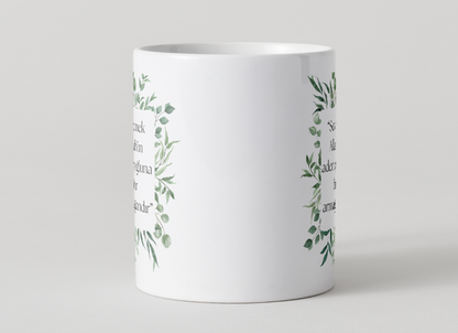 YENI - “Sevgi Bir Armağandır” Kupa ☕🌿